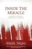 Inside the Miracle (eBook, ePUB)