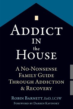 Addict in the House (eBook, ePUB) - Barnett, Robin