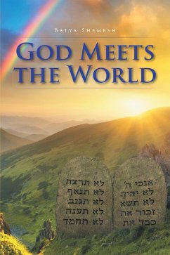 God Meets the World (eBook, ePUB) - Shemesh, Batya