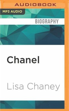Chanel: An Intimate Life - Chaney, Lisa