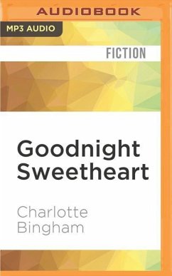 Goodnight Sweetheart - Bingham, Charlotte