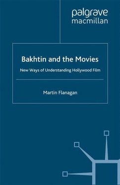 Bakhtin and the Movies - Flanagan, M.