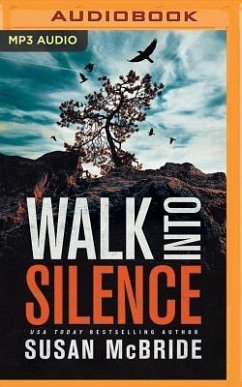 Walk Into Silence - McBride, Susan