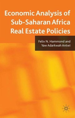 Economic Analysis of Sub-Saharan Africa Real Estate Policies - Hammond, F. N.;Antwi, Y.