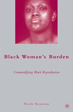 Black Woman¿s Burden - Rousseau, N.