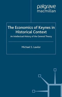 The Economics of Keynes in Historical Context - Lawlor, M.