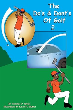 The Do and Don'ts of Golf 2 - Taylor, Terrance