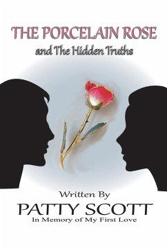 The Porcelain Rose - Scott, Patty