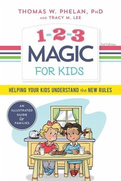 1-2-3 Magic for Kids - Phelan, Thomas; Lee, Tracy M.