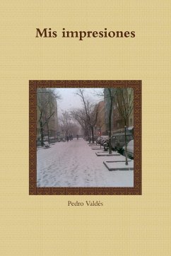 Mis impresiones - Valdés, Pedro