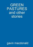 GREEN PASTURES and other stories