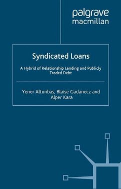 Syndicated Loans - Altunbas, Y.;Gadanecz, Blaise;Kara, A.