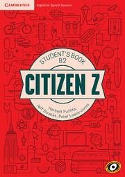 Citizen Z B2 Student's Book with Augmented Reality - Puchta, Herbert; Stranks, Jeff; Lewis-Jones, Peter