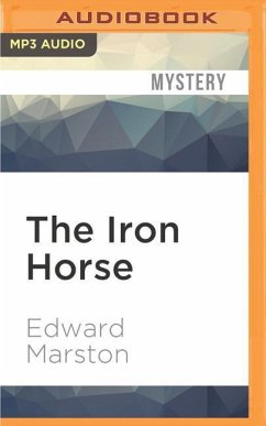 The Iron Horse - Marston, Edward