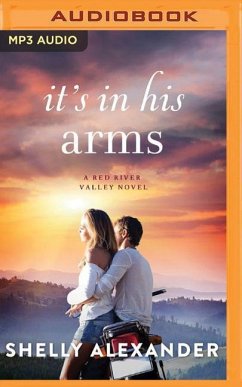 It's in His Arms - Alexander, Shelly