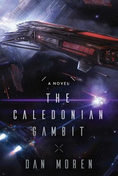 The Caledonian Gambit - Moren, Dan