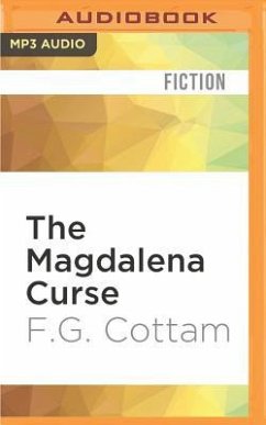 The Magdalena Curse - Cottam, F G