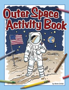 Outer Space Activity Book - Ortler, Brett