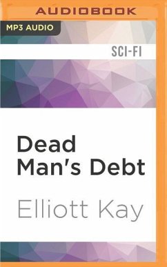 Dead Man's Debt - Kay, Elliott