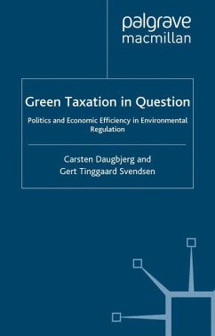 Green Taxation in Question - Daugbjerg, C.;Svendsen, G.