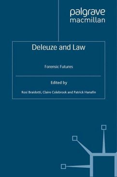 Deleuze and Law - Braidotti, Rosi;Colebrook, Claire;Hanafin, Patrick