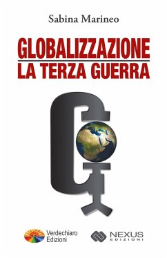 Cover Globalizzazione la Terza Guerra (eBook, ePUB)