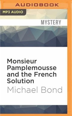 Monsieur Pamplemousse and the French Solution - Bond, Michael