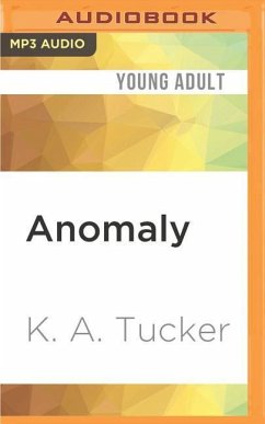 Anomaly - Tucker, K. A.