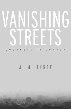 Vanishing Streets - Tyree, J M