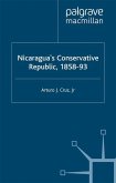 Nicaragua¿s Conservative Republic, 1858¿93