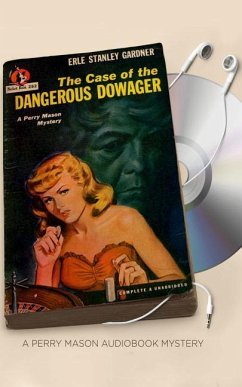 The Case of the Dangerous Dowager - Gardner, Erle Stanley