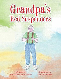 Grandpa's Red Suspenders - Gall (Auntie Lollie), Mel