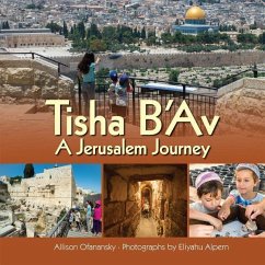 Tisha B'Av: A Jerusalem Journey - Ofanansky, Allison Maile