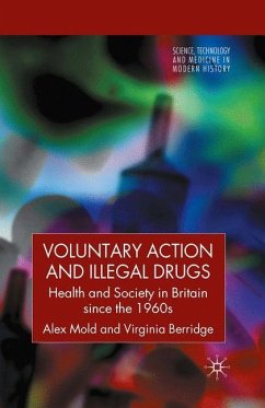 Voluntary Action and Illegal Drugs - Mold, A.;Berridge, V.