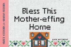 Bless This Mother-Effing Home - Kutthroat, Katie