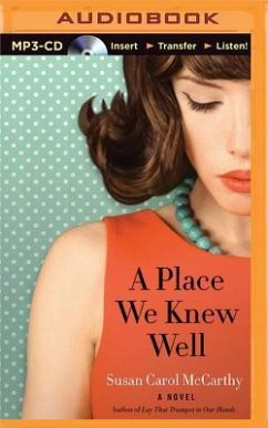 A Place We Knew Well - McCarthy, Susan Carol