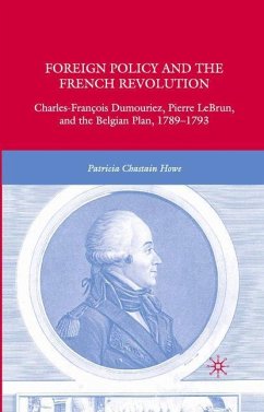 Foreign Policy and the French Revolution - Howe, P.