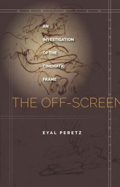 The Off-Screen - Peretz, Eyal