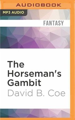 The Horseman's Gambit - Coe, David B.