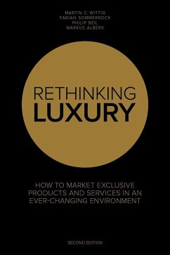 Rethinking Luxury - Sommerrock, Fabian; Wittig, Martin C.; Beil, Philip