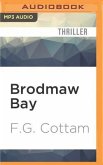Brodmaw Bay