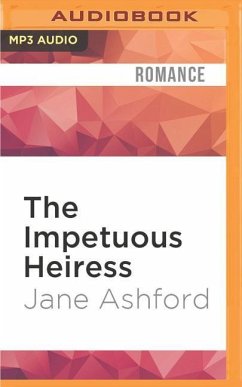 The Impetuous Heiress - Ashford, Jane