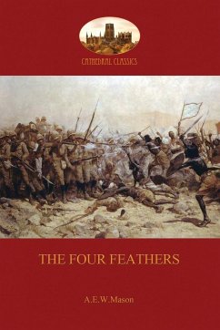 The Four Feathers (Aziloth Books) - Mason, A. E. W.