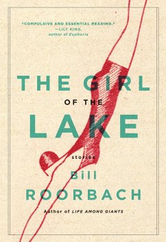 The Girl of the Lake - Roorbach, Bill