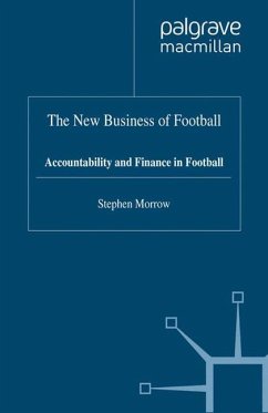 The New Business of Football - Morrow, S.
