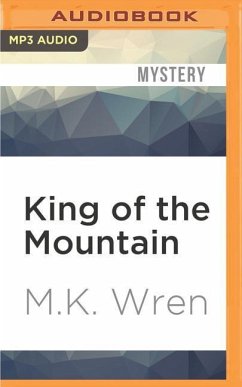 King of the Mountain - Wren, M K
