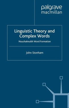 Linguistic Theory and Complex Words - Stonham, J.