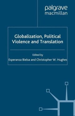 Globalization, Political Violence and Translation