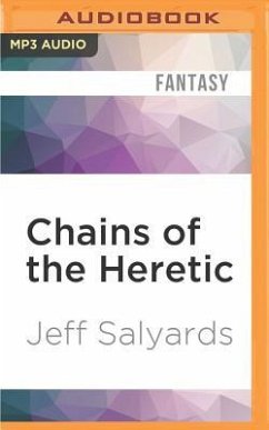 Chains of the Heretic - Salyards, Jeff