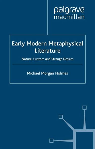 Early Modern Metaphysical Literature Early Modern Metaphysical Literature